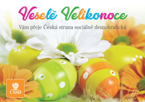 Veselé Velikonoce Vám přeje Česká strana sociálně demokratická